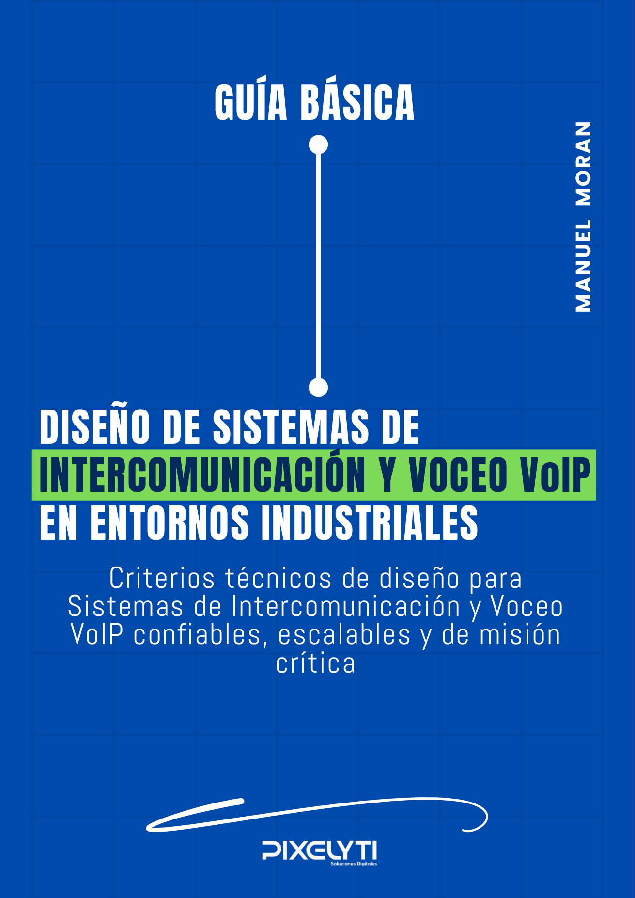 Diseño de Sistemas de Intercomunicación y Voceo VoIP